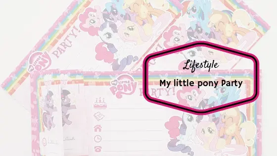 my little pony verjaardagsfeest